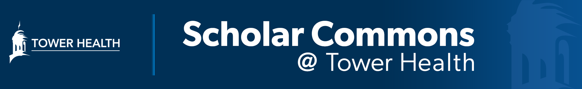 Scholar Commons @ Tower Health